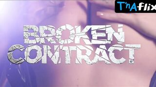 Shannon Hottes Titties Scene in Broken Contract