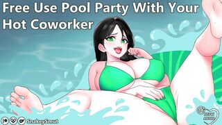 Free Use Pool Party With Your Sexy Co-Worker [Audio Porn] [Begging For Your Cock]