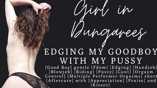 ASMR - Edging u with my snatch coz u're my wonderful male - Fdom - Erotic Audio