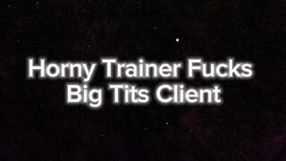 Lewd PAWG Client Screws Large Weenie Personal Coach After Workout Session