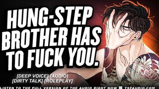 Hung Step-Brother HAS to Screw U... - Audio Roleplay - Studs Groaning ASMR