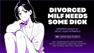 Erotic Audio ASMR - Divorced mother I'd like to fuck is Despairing for the Handyman's Jock - Oral-job, Creampie, Roleplay