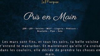 Taken in Hand by the Neighbour - French mother i'd like to fuck neighbour audio porn