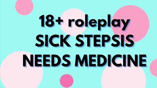 SICK STEPSIS DESIRES “MEDICINE”